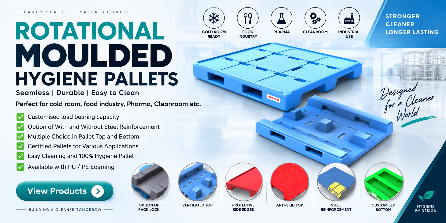 Rotational Moulded Hygiene Pallets - Cleaner Spaces, Safer Business